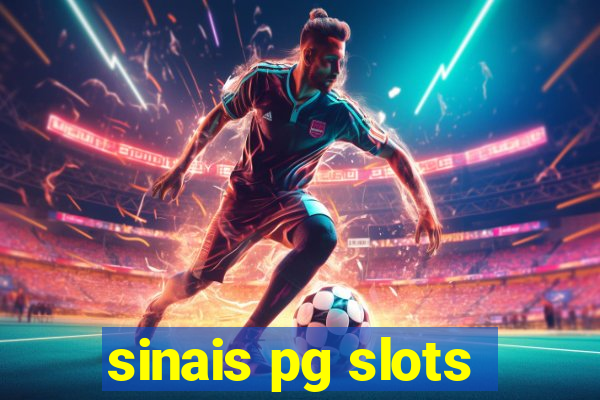 sinais pg slots